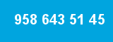 958 643 51 45